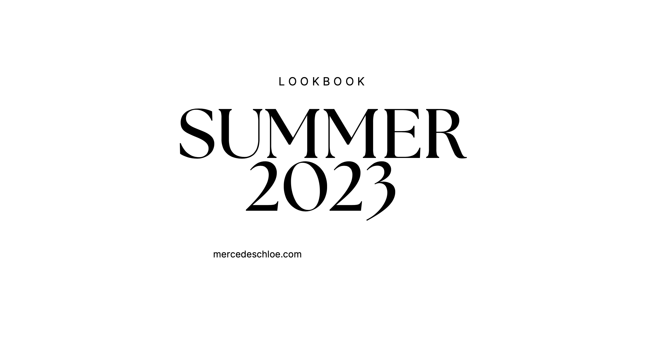 Lookbooks - Mercedes Chloe